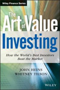 Die Kunst des Value Investing von John Heins und Whitney Tilson